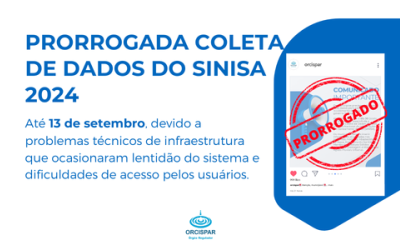 Prorrogada Coleta de Dados do SINISA 2024 